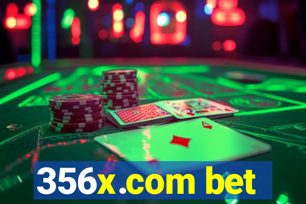 356x.com bet